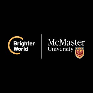 A McMaster and Brighter World logo lock-up set in white on a black background. The McMaster logo is on the right, with "McMaster University in white" and the shield in colour. The Brighter World logo is on the left, with "Brighter World" in white and the circle element in gold. A solid white vertical line separates the two.