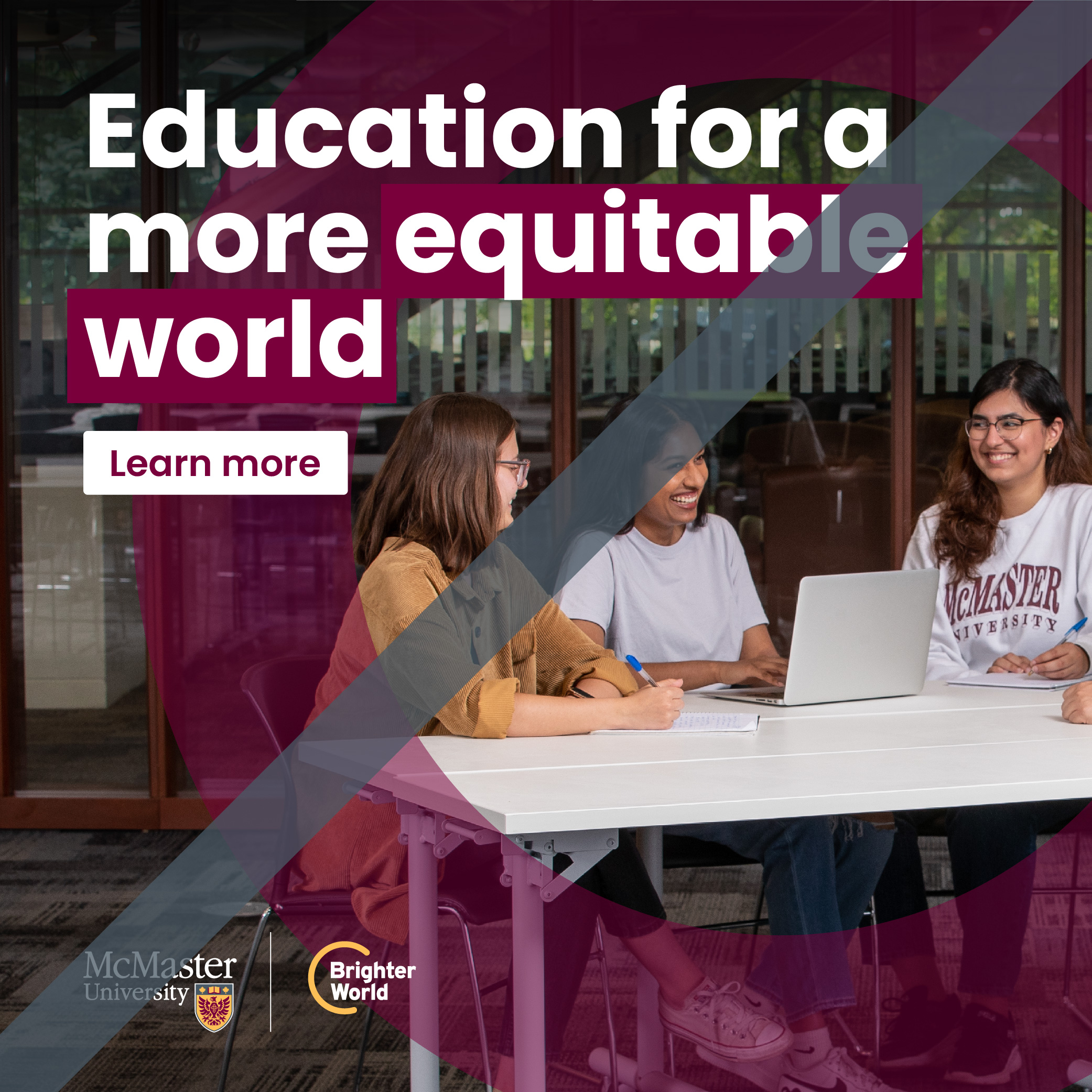 A graphic demonstrating the incorrect use of the circle element. A group of three students sit at a desk smiling with a laptop open. A very thick transparent maroon circle is placed around them, its visibility turned up so high that it obscures parts of the photo. The text reads "Education for a more equitable world." There is a "learn more" call to action button. A grey line intersects the image, indicating the circle is too thick.